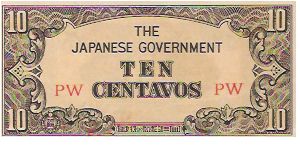 10 CENTAVOS
 
SERIAL: PW

JAPANESE OCCUPATION WWII

P # 104A Banknote
