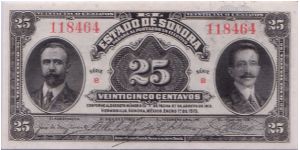 1915 EL ESTADO DE SONORA 25 *VEINTICINCO* CENTAVOS

(NICE BLACK STAMPS ON REVERSE)

S1069 Banknote