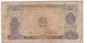 10 DONG

LA  0790902

P # 82 A Banknote