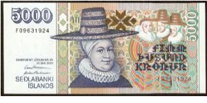 5,000 Kronur.

Ragnheithur Jonsdottir at center, Bishop G. Thoraksson with two previous wives at right on face; Jonsdottir teaching two girls embroidery on back.

Pick #58 Banknote