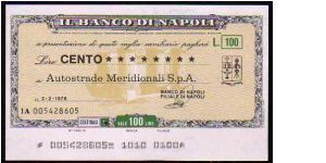 100 Lire
Pk NL

(Emergency Notes _
Local Mini-Check - 
Il Banco di Napoli 
02-02-1976) Banknote