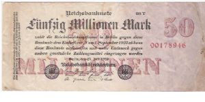 50 MILLIONEN MARK

00178946

25.7.1923

P # 98 B Banknote