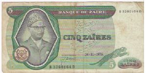 5 ZAIRES

B 3360164 D

24.11.1976

P # 21 A Banknote