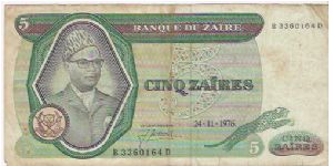 5 ZAIRES

B 3360164 D

24.11.1976

P # 21 A Banknote