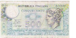 500 LIRE

O34  830026

14.2.1974

P # 94 Banknote