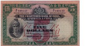 CHARTERED BANK $5
SCARCE Banknote