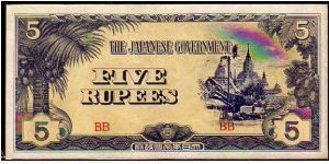 * BURMA *
__

5 Rupees__

Pk 15__

Japanese Government
 Banknote