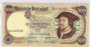 BANK OF PORTUGAL
 500 ESCUDOS Banknote