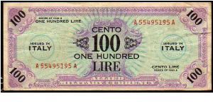 100 Lire__
Pk M 21c__

WWII - AMC __

1943 __
Series -A-
 Banknote