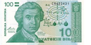 100 Dinar
Green/Purple
Rudjer Boshkovich - Croatian mathematician, astronomer & physicist
Zagreb Cathedral Banknote