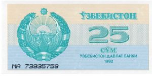 25 Sum 
Cream/Blue/Green
Coat of Arms & value
Shir-Dor Madrassa in Samarkand
Watermark flowers Banknote