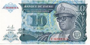 10 Nouveau Zaiers
Brown/Blue
Sig 9
Leopard & President Mobutu
Civic building and water fountain 
Security thread
Watermark Mobutu Banknote