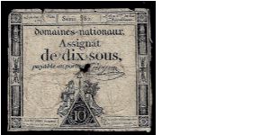 French revolutionary Assignat (Promissory note) dated 1973, Dix-Sous, Serie 582 and signed 'Guyou.' This note was sold to a collector in France (sorry no reverse image...!) Banknote