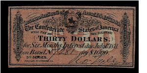 Confederate States of America war bond for 30 dollars, dated 17th February 1864, signed 'Taylor.' # 7281. For: $1000. Series 3D. Printed in Richmond, Virginia. 76mm x 36mm. Uniface print. Banknote