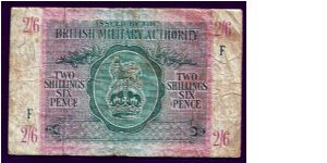 British Military Issue 2/6 (two shillings and sixpence) not dated but circa 1944/45 and issued to British troops occupying Greece during WW II. 113mm x 72mm. Well worn with a small tear on the left top side. A scarce note by all accounts. Banknote