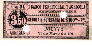 Puerto Rico, Banco Territorial y Agrícola, hypothecary bond $ 3.50 cents 1911 (Uniface) Banknote