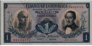 Colombia, 1 peso January 02 1963.

Simón Bolívar at l. Gen Francisco de Paula Santander at r. Liberty head, Condor & waterfall on rvs. Banknote