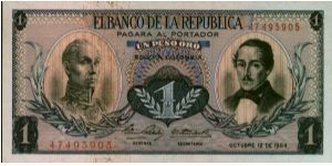 Colombia, 1 peso October 12 1964.

Simón Bolívar at l. Gen Francisco de Paula Santander at r. Liberty head, Condor & waterfall on rvs. Banknote