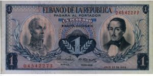 Colombia, 1 peso July 20 1966.

Simón Bolívar at l. Gen Francisco de Paula Santander at r. Liberty head, Condor & waterfall on rvs.

With security thread Banknote