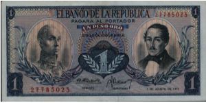 Colombia, 1 peso August 07 1973.

Simón Bolívar at l. Gen Francisco de Paula Santander at r. Liberty head, Condor & waterfall on rvs. Banknote