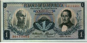 Colombia, 1 peso January 01 1977.

Simón Bolívar at l. Gen Francisco de Paula Santander at r. Liberty head, Condor & waterfall on rvs. Banknote