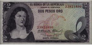 Colombia, 2 pesos January 01 1972.

Policarpa Salavarietta.at left. El Dorado from the Gold Museum on reverse. Banknote