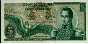 Colombia 5 pesos November 11 1965 

Condor at left. Jose Maria Corboba at right. Fortress at Cartagena on reverse. Banknote