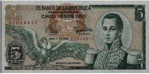 Colombia 5 pesos April 01 1979 

Condor at left. Jose Maria Corboba at right. Fortress at Cartagena on reverse. 

Consecutive note Banknote