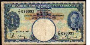 *MALAYA*__1 Dollar__

Pk 11__

01-July-1941__

Issued 1945
in Straits Settlements 
and Malay States
 Banknote