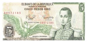 Colombia 5 pesos January 01 1980 

Condor at left. Jose Maria Corboba at right. Fortress at Cartagena on reverse. Banknote