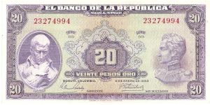 Colombia 20 pesos January 02 1963.

Obverse: General Francisco José de Caldas at left, General Simón Bolívar at right.

Reverse: Liberty head and Banco de la República seal Banknote