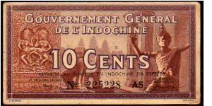 *FRENCH INDOCHINA*__

10 Cents__

Pk 85 d Banknote