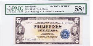 1944 ND 5 PESOS

**PMG 58 EPQ**

**TREASURY CERTIFICATE**

**VICTORY SERIES** Banknote