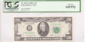 1988 A $20 CHICAGO FRN

**PCGS 66PPQ**
**GEM NEW**

**LOWEST SERIAL # IN COLLECTION**

#00000089 Banknote