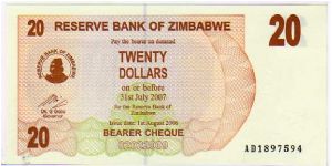 20 Dollars__

pk# 40__

Bearer Cheque__

01-August-2006
 Banknote