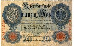 20 Marks
21 April
Blue/Black/Orange
Fancy scrolling, value & Imperial eagle
Fancy scrolling, value
Red seal Banknote