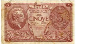 5 Lira
Red/Brown
Helmeted Italia 
Signatures Bolaffi, Cavallaro & Giovinco
Value in wreath Banknote