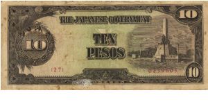 PI-111 RARE Philippine 10 Peso note under Japan rule with RARE large WHAT IS IT WORTH overprint on reverse, plate number 27. Banknote