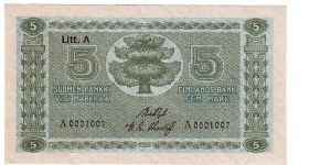 5 markkaa Litt.A 

Moderate rare (low serial number)

This note is made of 26.06.-30.06. 1926 Banknote
