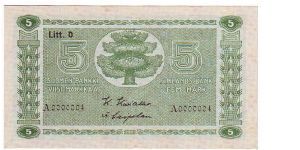 5 markkaa 

Rare (very low serial number)

This note is made 08.07 1942 Banknote