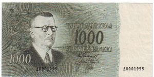 1000 Markkaa Serie A

Rare

Banknote size 142 X 69mm (inch 5,591 X 2,717)

Made of 10,000,000 pieces
	
Relatively small number
	
This note is made of 1956 Banknote
