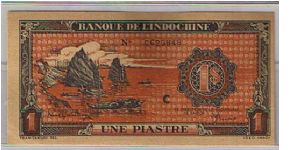 FRENCH INDO-CHINA
1 PIASTRE Banknote