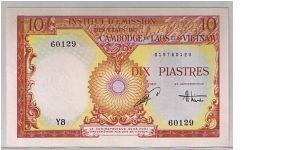 FRENCH INDO-CHINA
10 PIASTRES Banknote