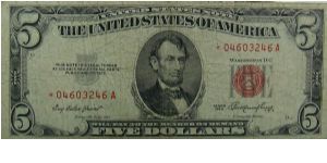 $5 United States Note  1953
Priest/Humphrey Star Note Banknote