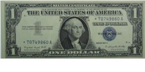 $1 Silver Certificate
Smith/Dillon Star Note Banknote