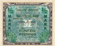 Allied Military Currency

Germany: 1/2 Mark 
Ser# 055468340 Banknote