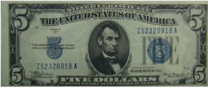 1934A $5 Silver Certificate
Julian/Morganthau Banknote