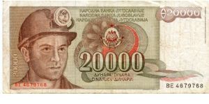 Socialist Federal Republic of Yugoslavia
20000d  
Miner Alija Sirotanovic
Mining equipment Banknote