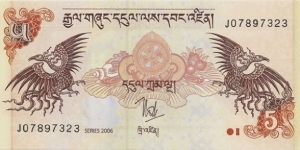 5 Ngultrum; P-28; Front: Mythological birds, Dharma wheel; Back: Taktsang Monastery Banknote