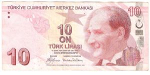 10 Lira.

Ataturk at right on face; algebric formula at center, Prof. Dr. Cahit Arf at right center on back.

Pick #NEW Banknote